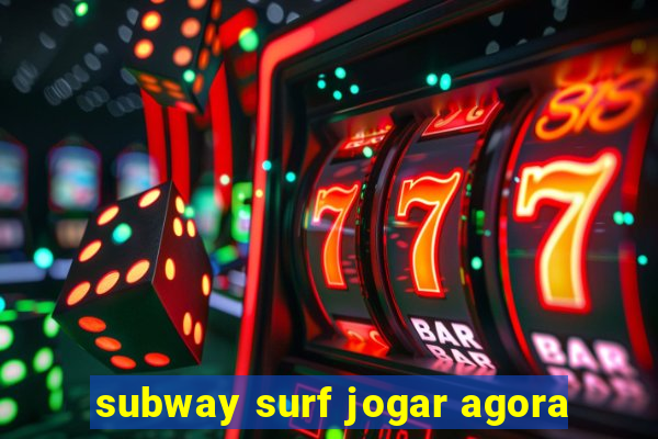 subway surf jogar agora